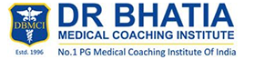 Dr. Bhatia Medical Coaching Institute